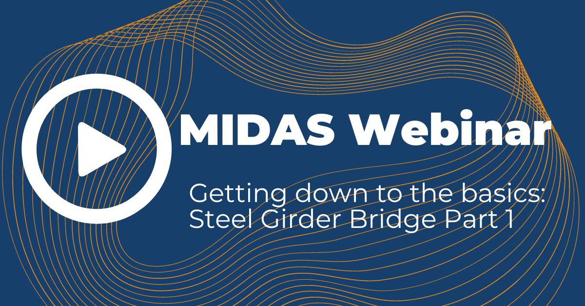 MDX & MIDAS for Steel Bridge Design