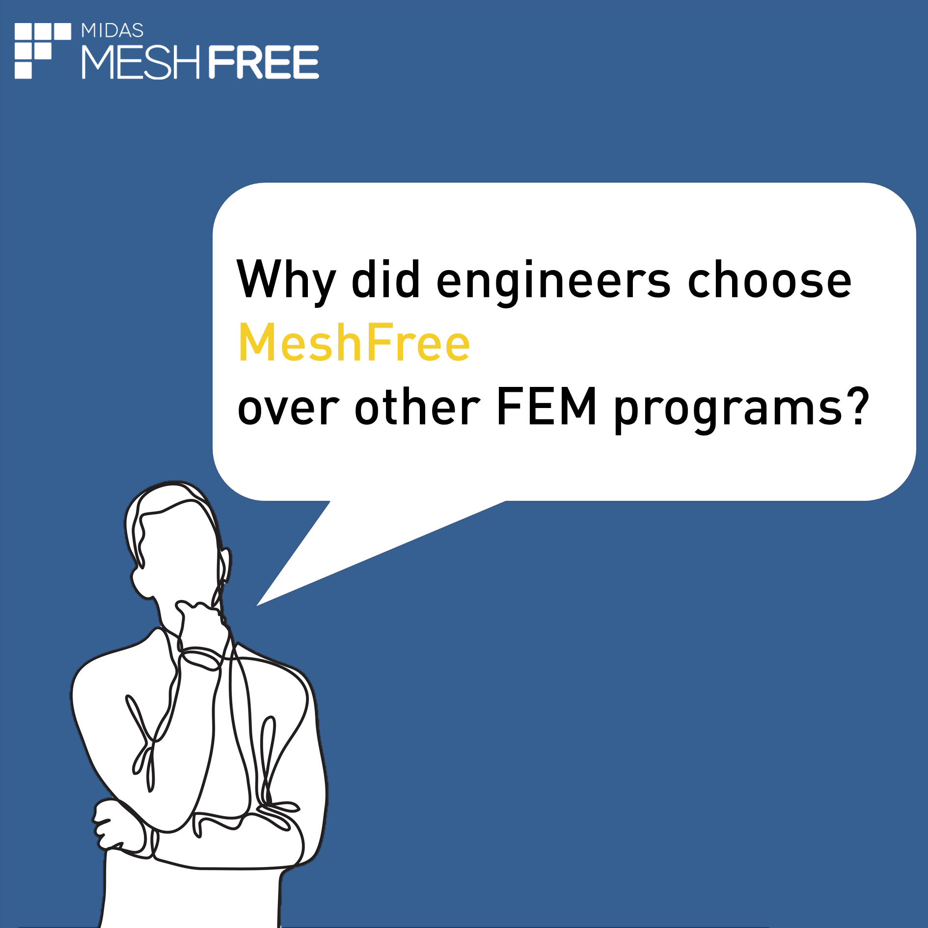 Why did engineers choose MeshFree over other FEM programs? (Slide 1)